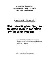 Phân tích những biến động của thị trường tài chính ảnh hưởng đến giá trị bất động sản