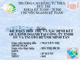 Kế toán tiêu thụ và xác định kết quả kinh doanh tại công ty tnhh dv và tm ôtô Huỳnh Minh Tân
