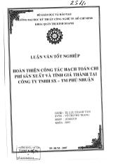 Hoàn thiện công tác hạch toán chi phí sản xuất và tính giá thành tại công ty TNHH sản xuất - Thương mại Phú Nhuận