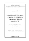 Luận văn Phát triển kinh tế hộ và những tác động đến môi trường khu vực nông thôn huyện Định Hóa - Thái Nguyên
