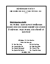 Đề tài Thị trường dịch vụ phát triển kinh doanh cho các doanh nghiệp vừa và nhỏ ở Việt Nam: Thực trạng, các vấn đề và giải pháp