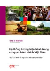 Hệ thống lương hiện hành trong các cơ quan hành chính Việt Nam: Sự cần thiết về một cách tiếp cận phân cấp