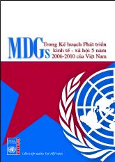 MDGs trong kế hoạch phát triển kinh tế - xã hội 5 năm 2006-2010 của Việt Nam