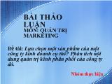 Đề tài Phân tích nội dung quản trị kênh phân phối của công ty cổ phần bánh kẹo Hải Châu