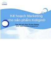 Đề tài Kế hoạch marketing cho sản phẩm KoliginD