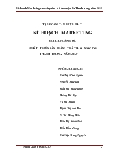 Đề tài Kế hoạch marketing cho sản phẩm trà thảo mộc Dr Thanh trong năm 2012