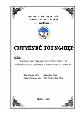 Chuyên đề Mở rộng hoạt động cho vay tiêu dùng tại ngân hàng thương mại cổ phần Quân đội chi nhánh Trần Duy Hưng