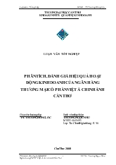 Luận văn Phân tích, đánh giá hiệu quả hoạt động kinh doanh của ngân hàng thương mại cổ phần Việt Á chi nhánh Cần Thơ