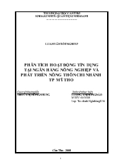 Luận văn Phân tích hoạt động tín dụng tại ngân hàng nông nghiệp và phát triển nông thôn chi nhánh Thành phố Mỹ Tho