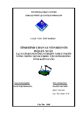 Luận văn Tình hình cho vay vốn đối với hộ sản xuất tại ngân hàng nông nghiệp và phát triển nông thôn chi nhánh huyện Giồng Riềng, tỉnh Kiên Giang