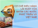 Đề tài Cơ chế điều hành lãi suất của ngân hàng Trung Ương các nước phát triển và Việt Nam