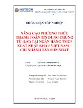 Khóa luận Nâng cao phương thức thanh toán tín dụng chứng từ L/C tại ngân hàng thương mại cổ phần xuất nhập khẩu Việt Nam chi nhánh Tân Sơn Nhất