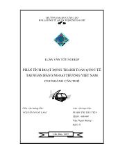 Luận văn Phân tích hoạt động thanh toán quốc tế tại ngân hàng ngoại thương Việt Nam chi nhánh Cần Thơ