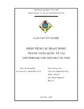 Luận văn Phân tích hoạt động thanh toán xuất nhập khẩu bằng phương thức chuyển tiền, phương thức nhờ thu và thư tín dụng tại ngân hàng công thương Việt Nam chi nhánh Cần Thơ