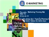 Bài giảng E-Marketing - Chương 1: Tổng quan về marketing thương mại điện tử