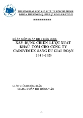 Đề án Xây dựng chiến lược xuất khẩu tôm cho công ty CADOVIMEX sang EU giai đoạn 2010-2020