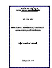 Luận án Chính sách phát triển công nghiệp tại địa phương (nghiên cứu áp dụng với tỉnh Bắc Ninh)