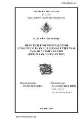 Luận văn Phân tích tình hình tài chính công ty cổ phần du lịch GOLF Việt Nam tại chi nhánh Cần Thơ (khách sạn GOLF Cần Thơ)