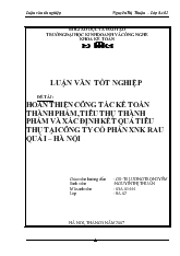 Luận văn Hoàn thiện công tác kế toán thành phẩm, tiêu thụ thành phẩm và xác định kết quả tiêu thụ tại công ty cổ phần xuất nhập khẩu rau quả I Hà Nội