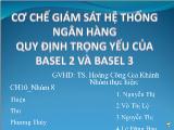 Đề tài Cơ chế giám sát hệ thống ngân hàng quy định trọng yếu của Basel 2 và Basel 3