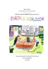 Đề tài Quá trình hình thành, phát triển và nguyên nhân sụp đổ của Enron và Worldcom