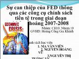 Đề tài Sự can thiệp của FED thông qua các công cụ chính sách tiền tệ trong giai đoạn khủng hoảng 2007-2008