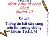 Đề tài Thông tin bất cân xứng trên thị trường chứng khoán TP HCM