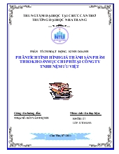 Đề tài Phân tích tình hình giá thành sản phẩm theo khoản mục chi phí tại công ty TNHH nệm Ưu Việt