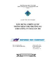Luận văn Xây dựng chiến lược thâm nhập thị trường EU cho công ty hải sản 404