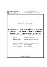 Khóa luận Giải pháp nâng cao chất lượng phục vụ buồng của bộ phận HouseKeeping tại khách sạn New World Sài Gòn