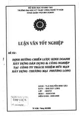 Luận văn Định hướng chiến lược kinh doanh xây dựng dân dụng và công nghiệp tại công ty TNHH xây dựng thương mại Phương Long