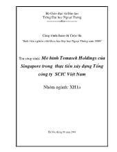 Đề tài Mô hình Temasek Holdings của Singapore trong thực tiễn xây dựng tổng công ty SCIC Việt Nam