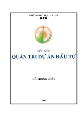 Giáo trình Quản trị dự án đầu tư - Đỗ Trọng Hoài