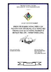 Luận văn Phân tích khả năng tiếp cận nguồn vốn tín dụng của nông hộ trong sản xuất nông nghiệp ở huyện Trà Ôn, tỉnh Vĩnh Long