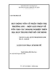 Luận văn Huy động vốn cổ phần trên thị trường OTC và một số giải pháp về vốn cho các doanh nghiệp trên địa bàn Thành phố Hồ Chí Minh
