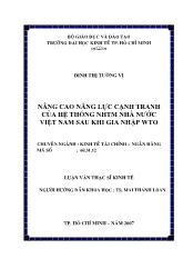 Luận văn Nâng cao năng lực cạnh tranh của hệ thống ngân hàng thương mại Nhà nước Việt Nam sau khi gia nhập WTO