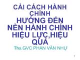 Bài giảng Cải cách hành chính hướng đến nền hành chính hiệu lực, hiệu quả
