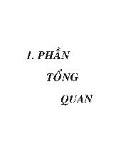 Luận văn Góp phần tìm hiểu thành phần hóa học cây sen cạn tropaeolum majus l Họ sen cạn (tropaeolaceae)