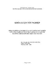 Luận văn Khảo nghiệm 12 tổ hợp lúa lai và bước đầu nghiên cứu công nghệ sản xuất hạt giống lúa lai f1 hệ ba dòng thích hợp điều kiện Tây Nguyên