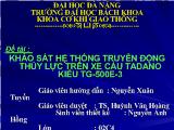 Đồ án Khảo sát hệ thống truyền động thủy lực trên xe cẩu TADANO kiểu TG-500E-3
