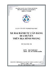 Luận văn Xe hai bánh tự cân bằng di chuyển trên địa hình phẳng ( Đại học quốc gia thành Phố Hồ Chí Minh)