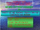 Đồ án Thiết kế hệ thống treo cho xe chở rác ba bánh (Slide)
