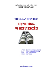 Đồ án Thiết kế phần cứng và phần mềm (sử dụng ngôn ngữ Assembly) cho hệ thống vi điều khiển 8051 để điều khiển thang máy 4 tầng