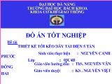 Đồ án Thiết kế tời kéo dây tải điện 5 tấn (Slide)