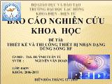 Đồ án Thiết kế và thi công thiết bị nhận dạng dùng sóng RF
