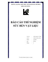 Báo cáo Thí nghiệm Sức bền vật liệu - Trần Song Ánh