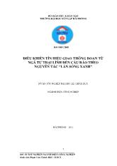 Đề tài Xây dựng hệ thống điều khiển đèn giao thông theo làn sóng xanh đoạn từ Ngã tư Trại Lính đến Cầu Rào