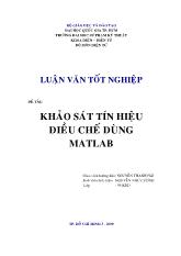 Luận văn Khảo sát tín hiệu điều chế dùng matlab (ĐHQG TP Hồ Chí Minh)