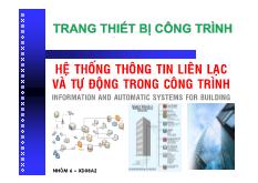 Trang thiết bị công trình - Hệ thống thông tin liên lạc và tự động trong công trình