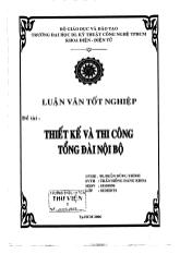 Luận văn Thiết kế và thi công tổng đài nội bộ một trung kế bốn thuê bao